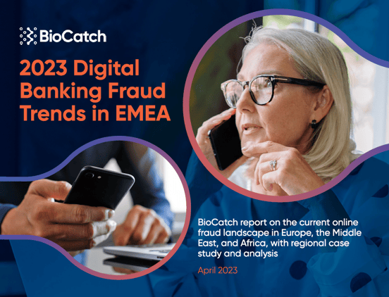 White Paper LP | Digital Banking Fraud Trends in EMEA 2023