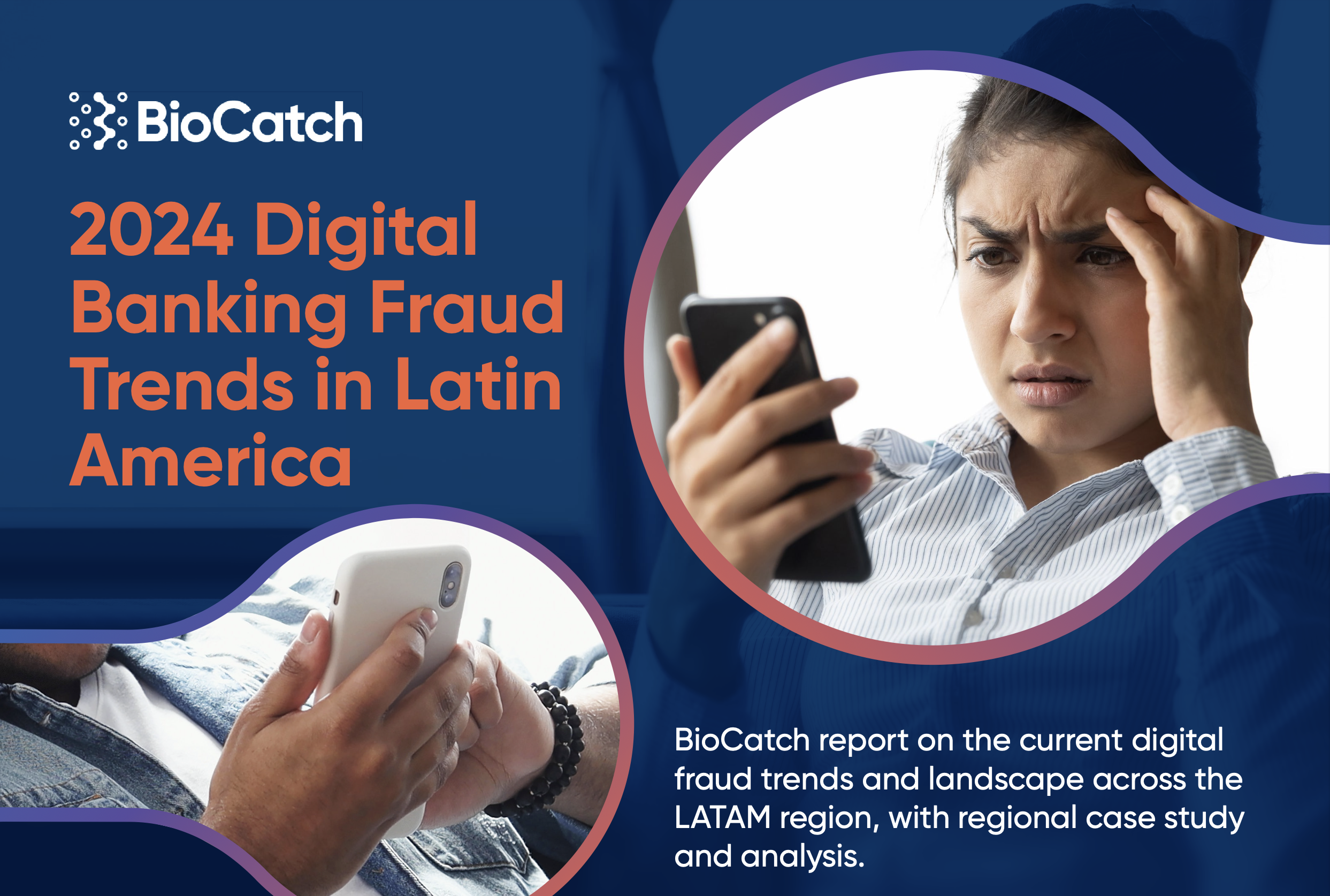 Reporte | 2024 Digital Banking Fraud Trends in Latin America